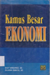 Kamus Besar Ekonomi