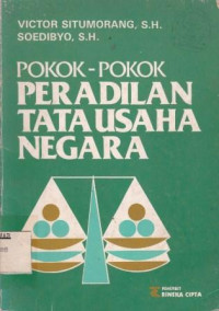 Pokok-Pokok Peradilan Tata Usaha Negara