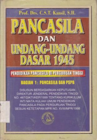Pancasila dan Undang-undang Dasar 1945 (Pendidikan Pancasila di Perguruan Tinggi)Bagian 1 : Pancasila dan PSPB