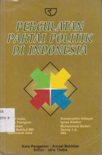 Pergulatan Partai Politik di Indonesia