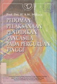 Pedoman Pelaksanaan Pendidikan Pancasila Pada Perguruan Tinggi