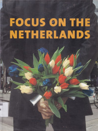 Focus on the Netherlands